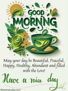 100+ Good Morning Blessings and Quotes to Encourage You