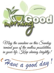 100+ Beautiful Good Morning Sunday Blessings To Share