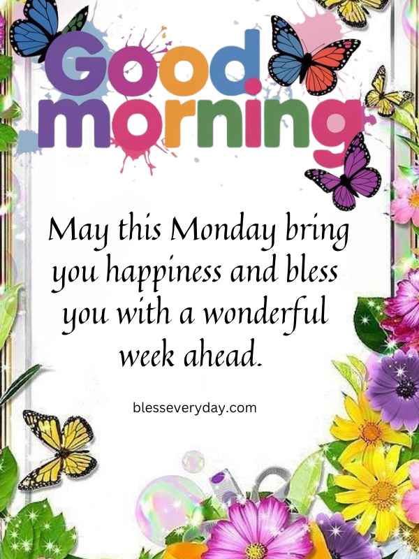 Happy Good morning Monday blessings