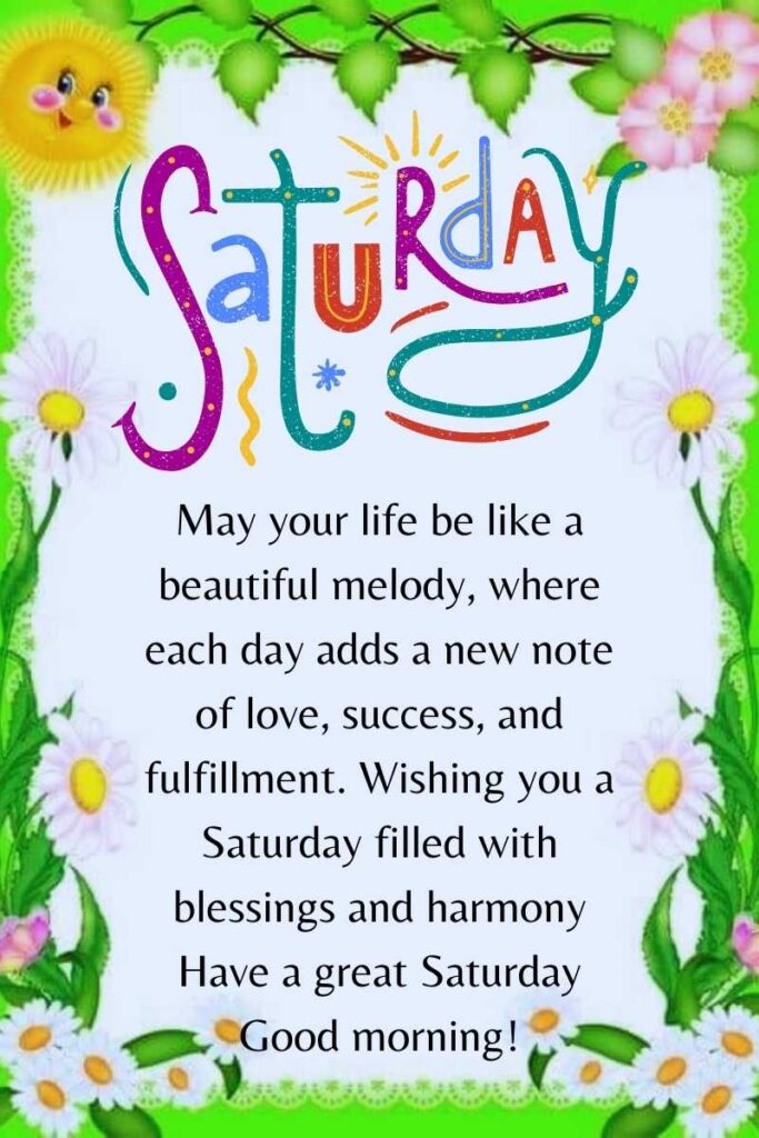 120+ Good Morning Saturday Blessings Images and Quotes