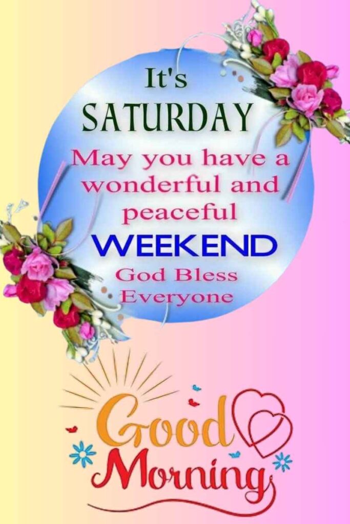 Happy Saturday morning blessings image for a blessed weekend