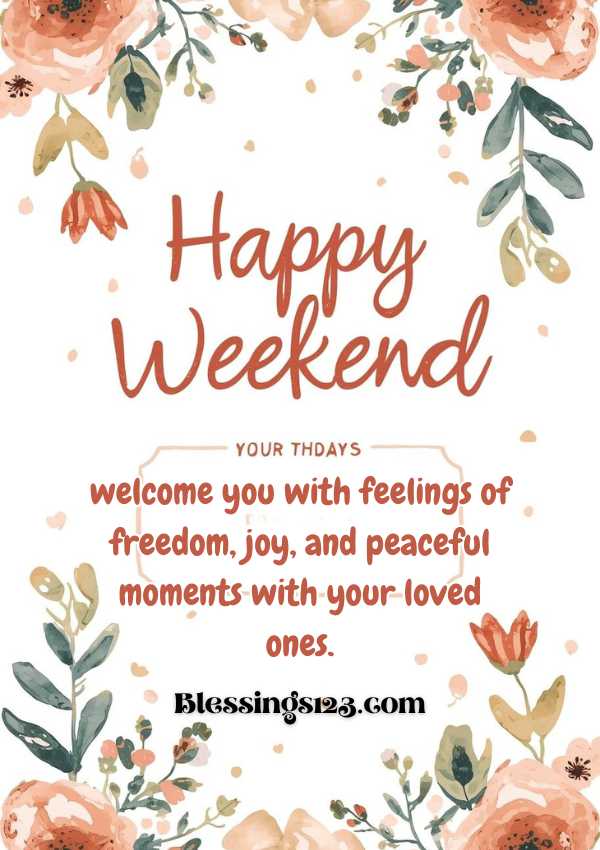 Weekend Morning Blessings for a Relaxed Start